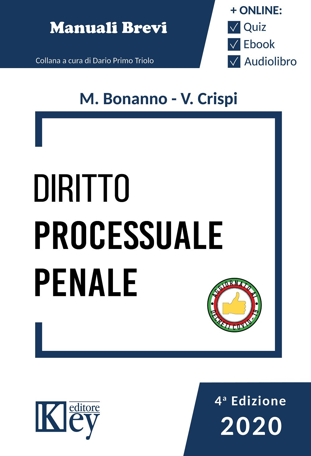 Diritto processuale penale - Manuela Bonanno; Valeria Crispi - Libro - Key Editore