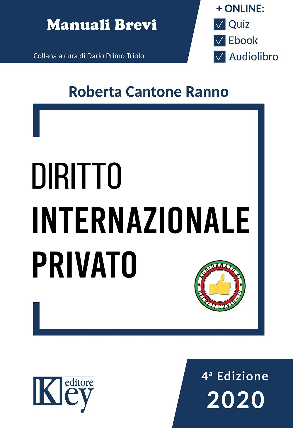 Diritto internazionale privato - Roberta Cantone Ranno - Libro - Key Editore