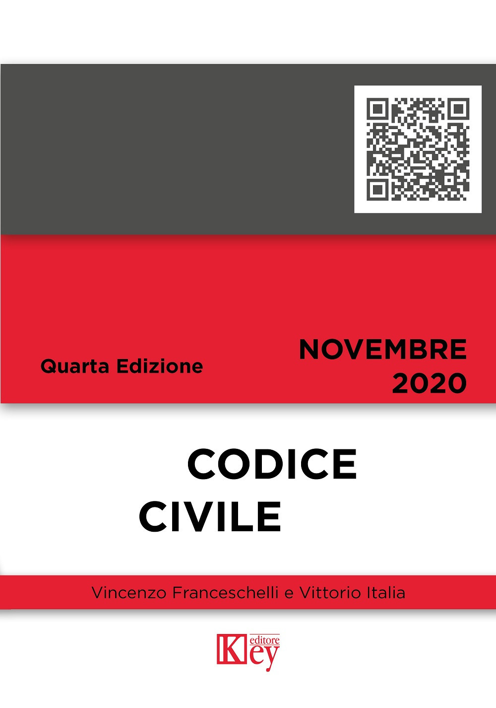 Codice civile - Vincenzo Franceschelli; Vittorio Italia - Libro - Key Editore