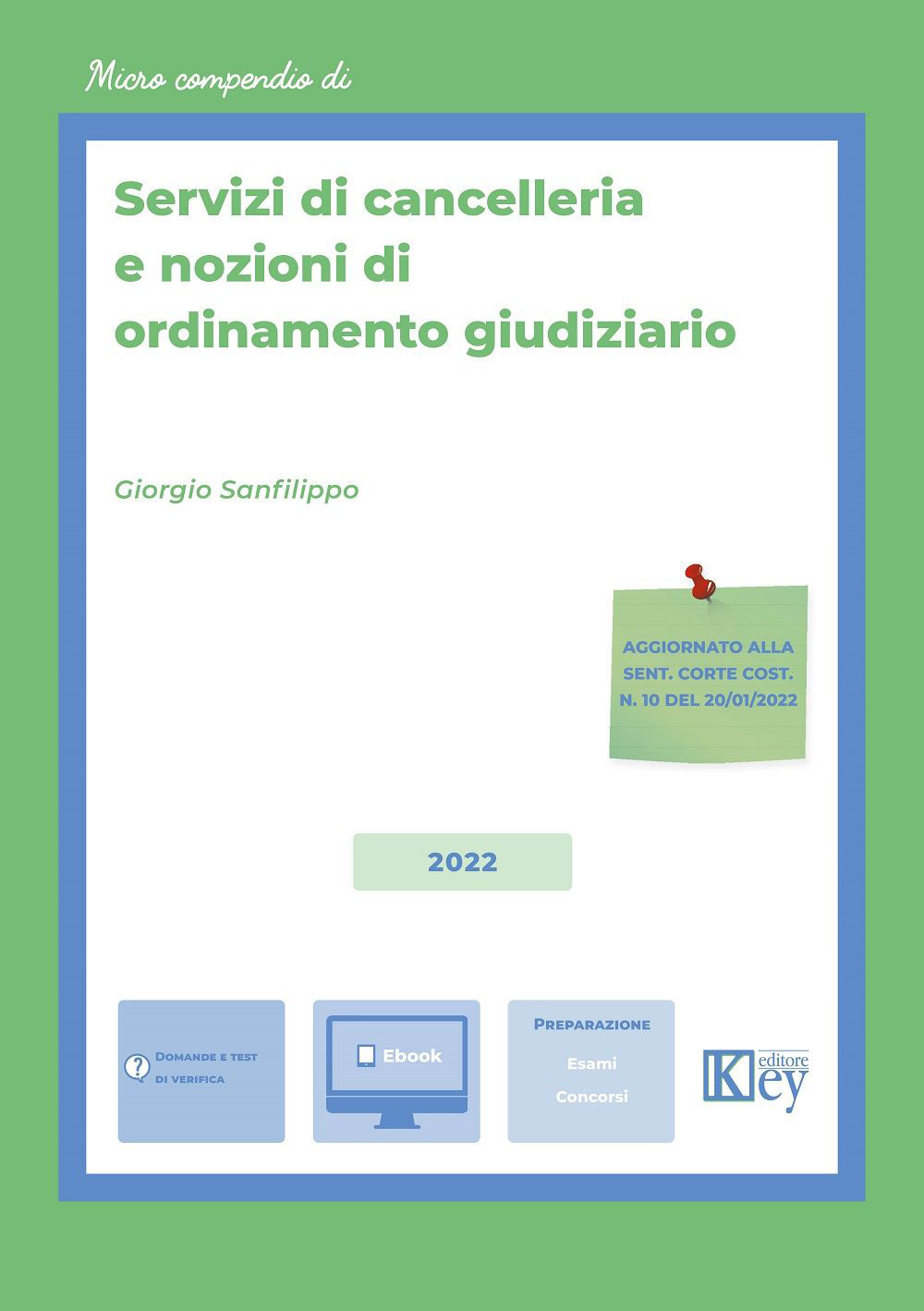 Servizi di cancelleria e nozioni di ordinamento giudiziario. Con Contenuto digitale per download e accesso online