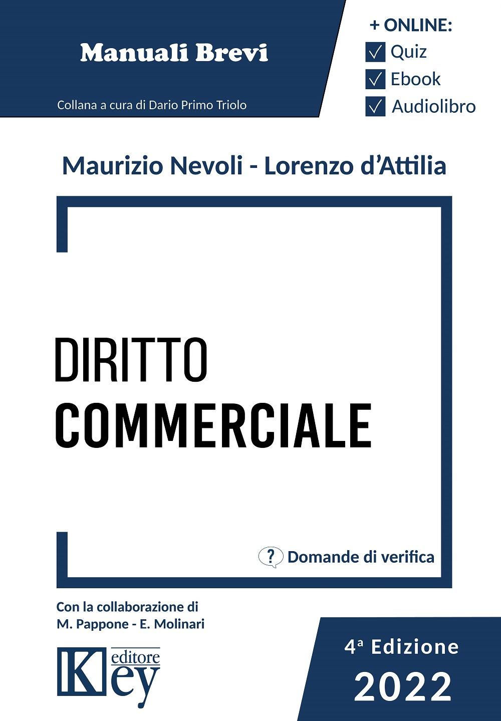 Diritto commerciale - Maurizio Nevoli; Lorenzo Saverio D'Attilia - Libro - Key Editore