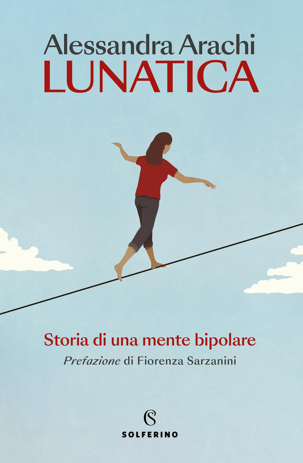 Lunatica. Nuova ediz.