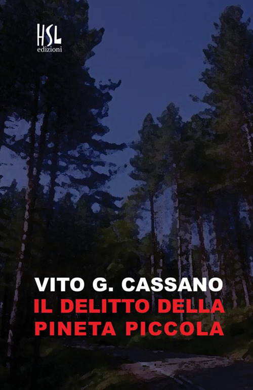 Il delitto della pineta piccola