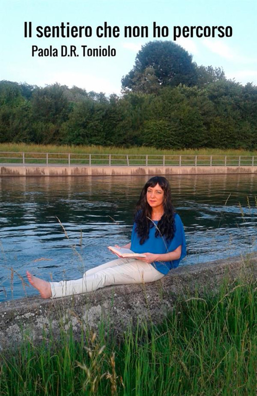 Il sentiero che non ho percorso