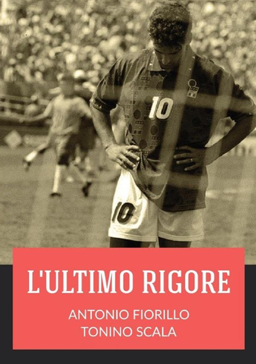 L'ultimo rigore