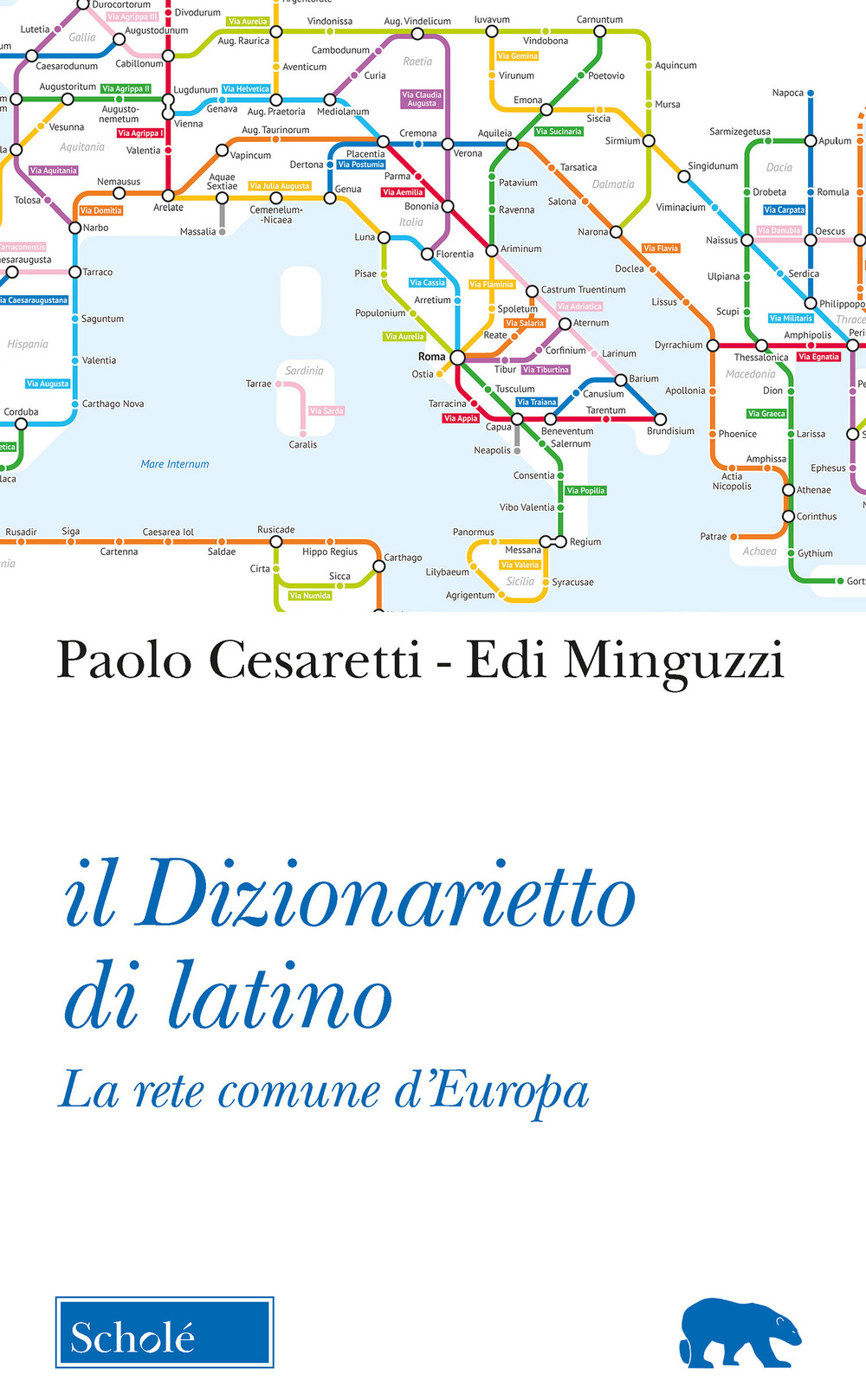 Il dizionarietto di latino. La rete comune d'Europa