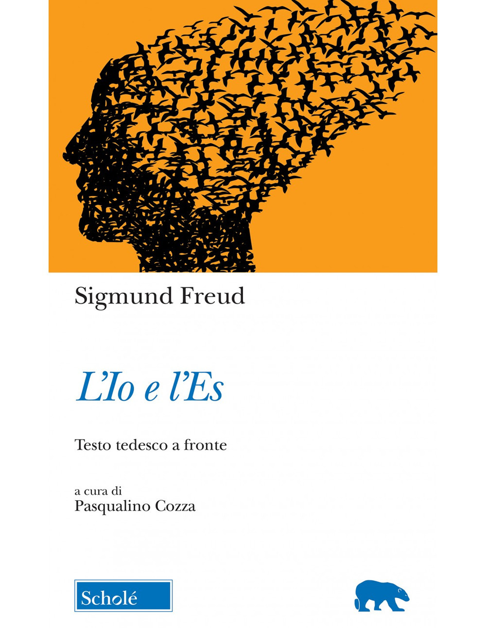 L'io e l'es. Testo tedesco a fronte