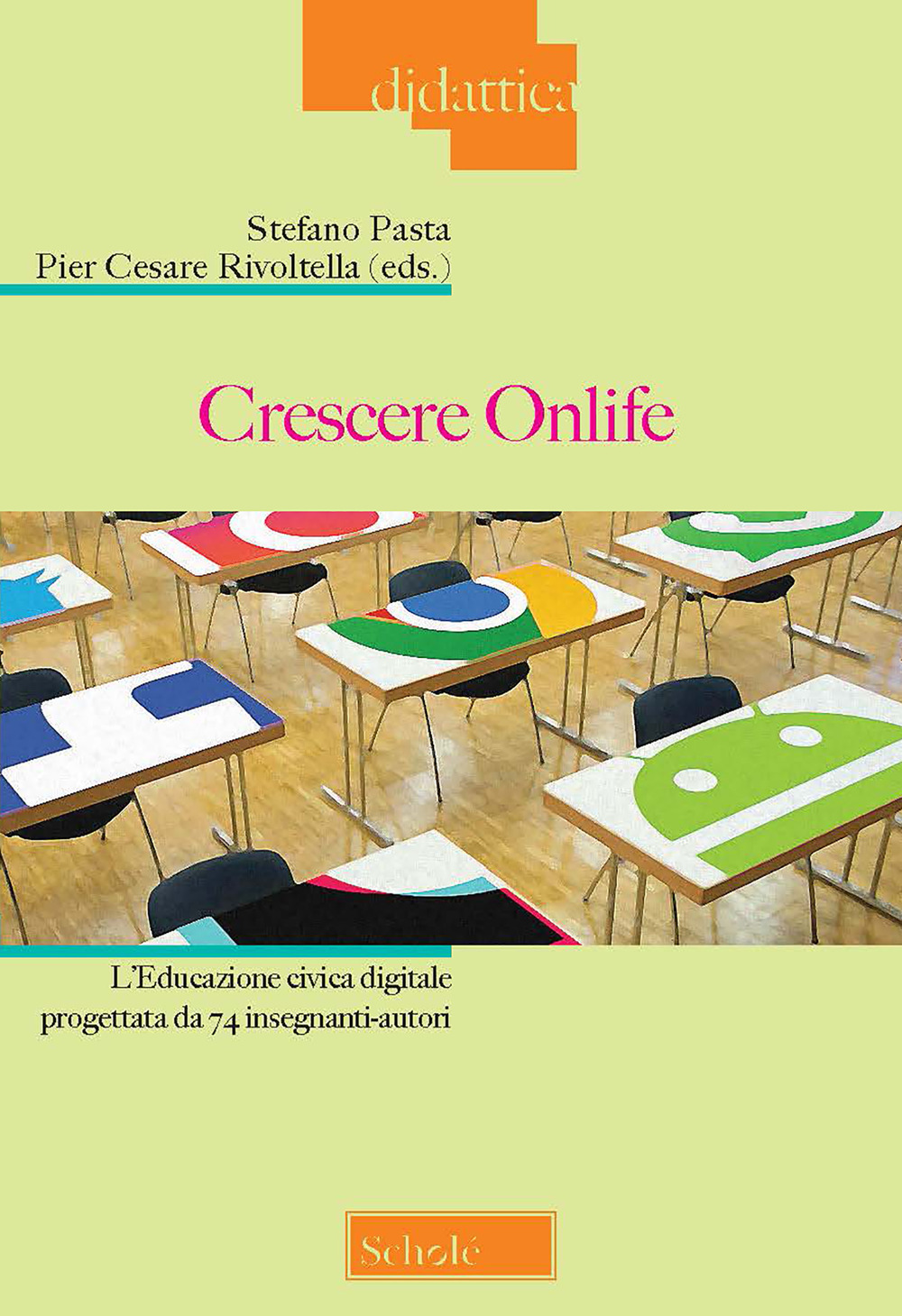 Crescere onlife. L'educazione civica digitale progettata da 74 insegnanti-autori