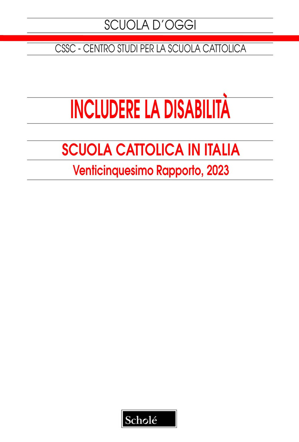 Includere la disabilità. 25° rapporto 2023