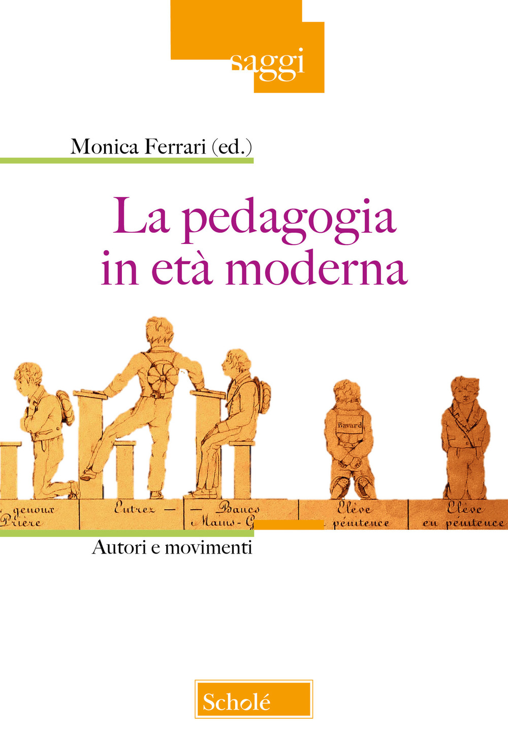 La pedagogia in età moderna. Autori e movimenti