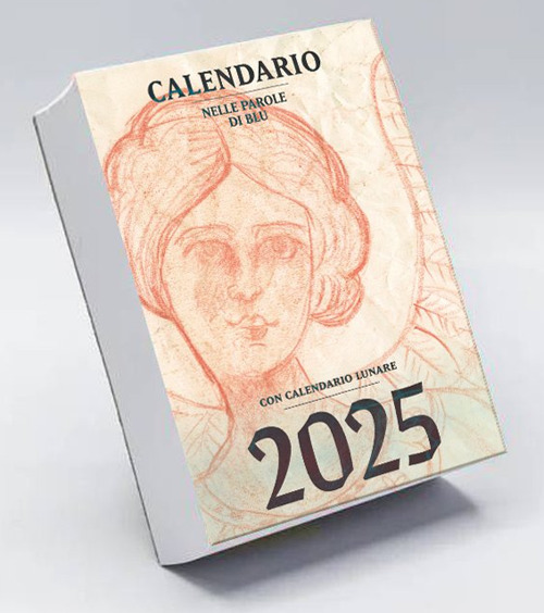 Nelle parole di Blu. Calendario 2025 - Maria Giulia Fani - Libro - Gruppo Editoriale Macro