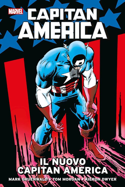 Il nuovo Capitan America. Capitan America - Kieron Dwyer; Mark Gruenwald; Tom Morgan - Libro - Panini Comics