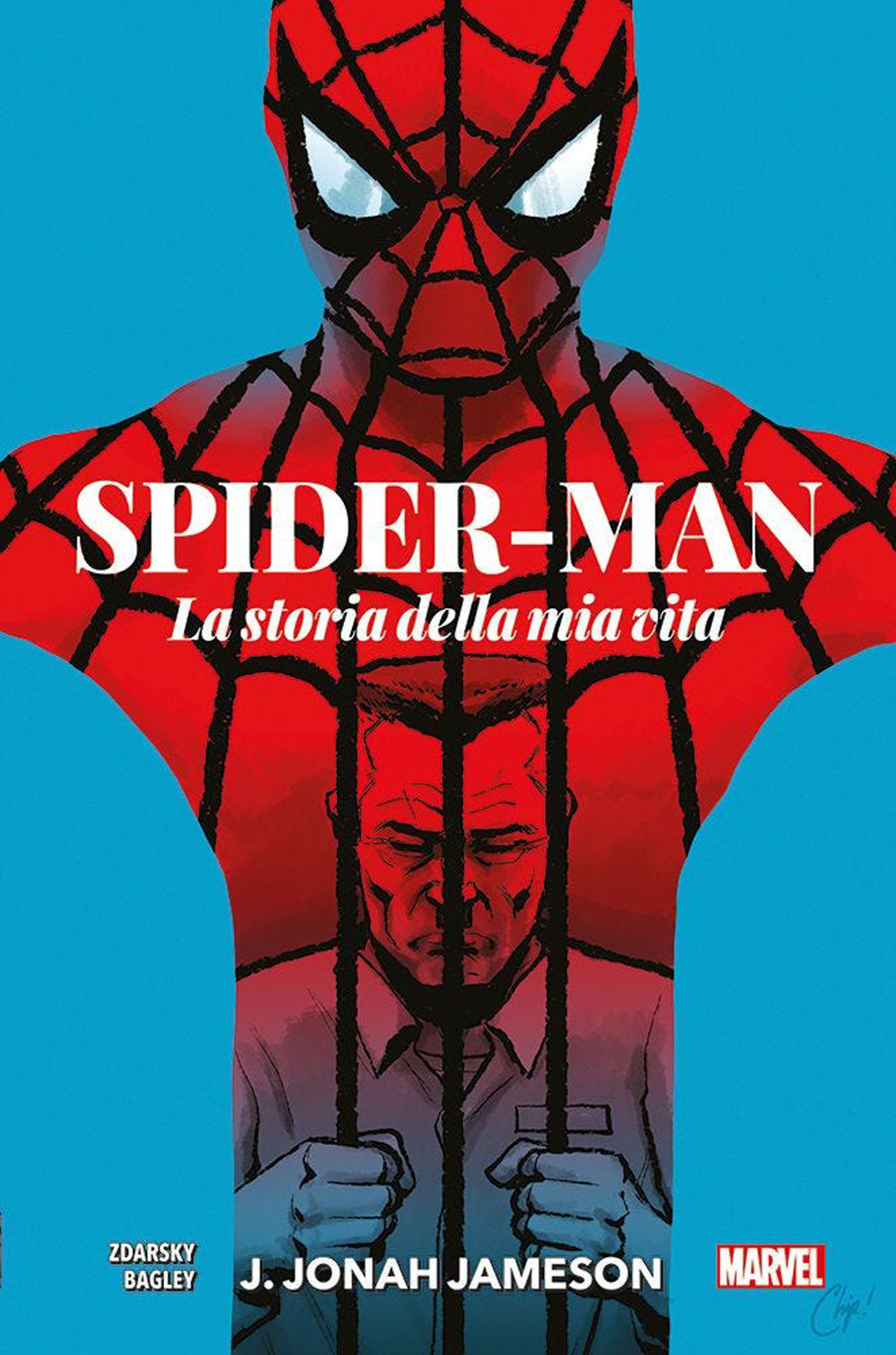 J. Jonah Jameson. La storia della mia vita. Spider-Man