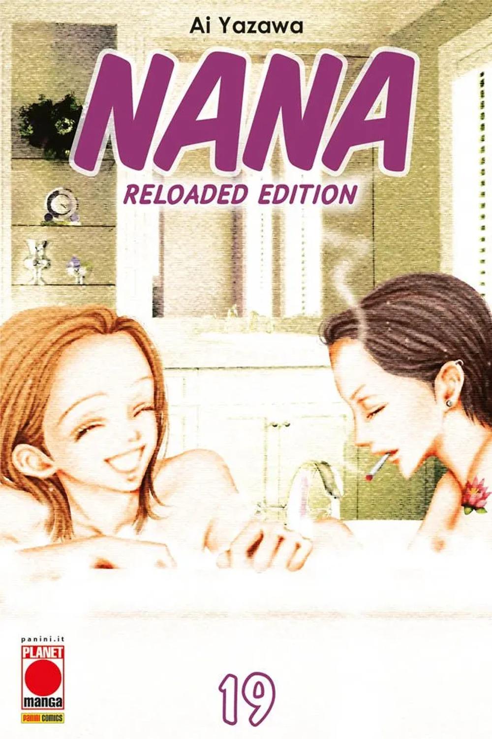 Nana. Reloaded edition. Vol. 19