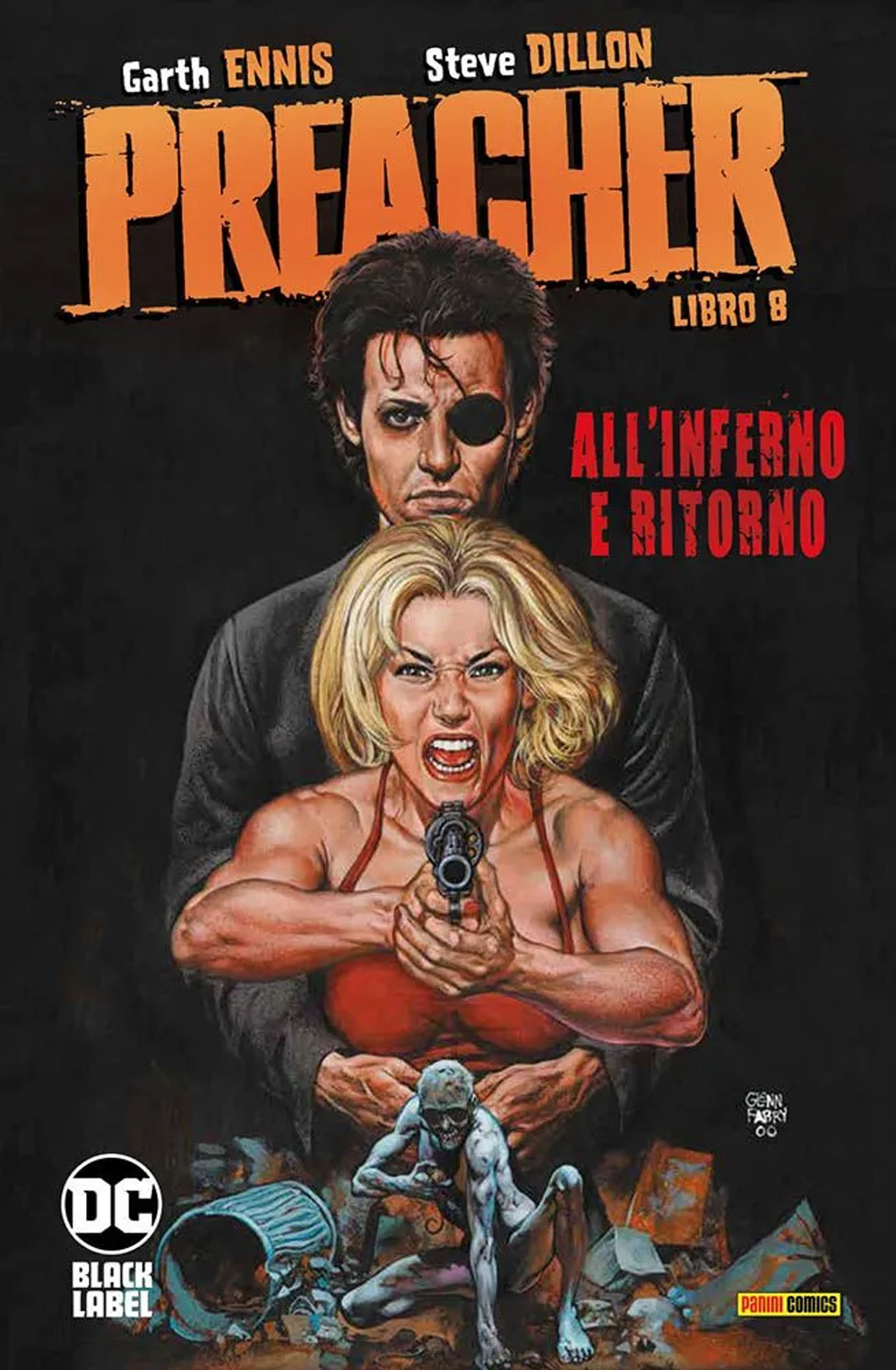 Preacher. Vol. 8: All' Inferno e ritorno