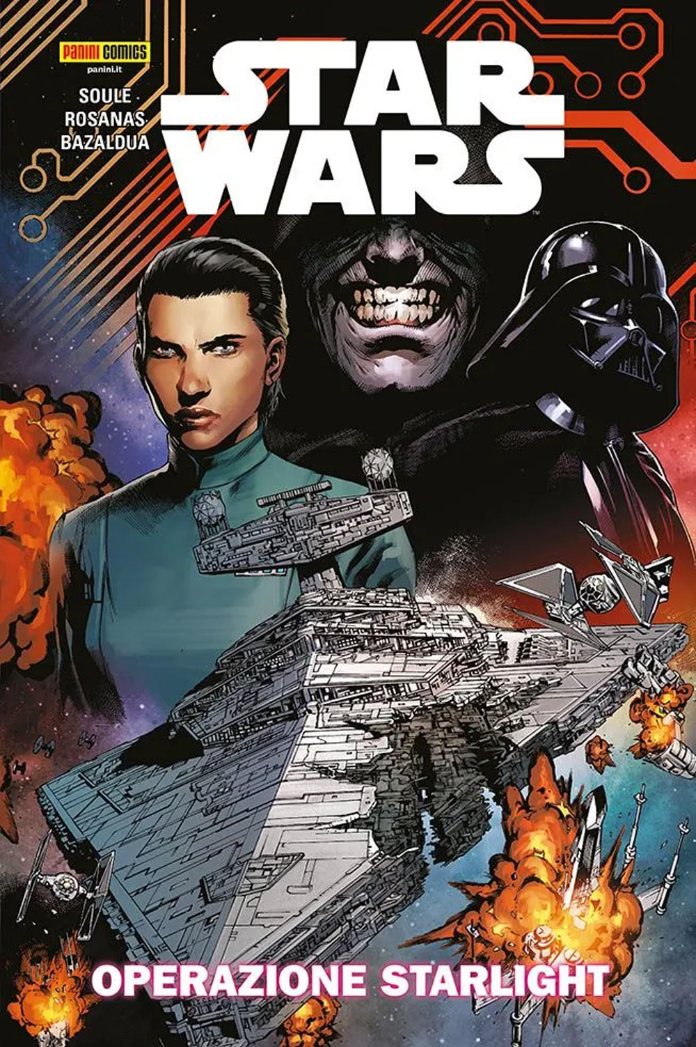 Operazione Starlight. Star Wars. Vol. 2 - Charles Soule; Ramon Rosanas; Jan Bazaldua - Libro - Panini Comics