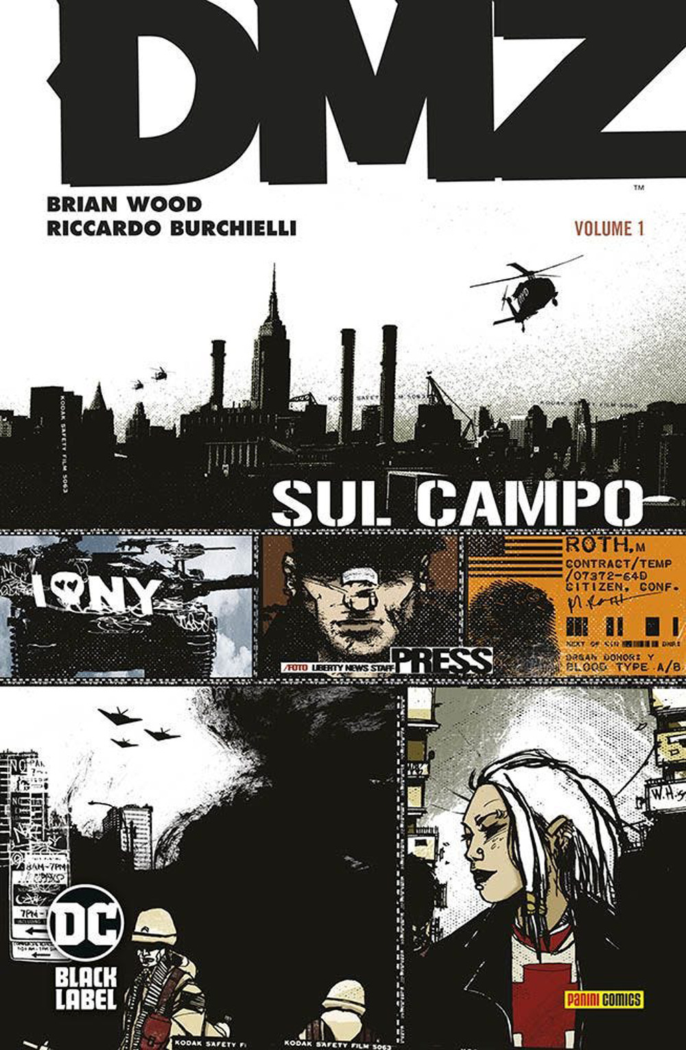 DMZ. Vol. 1: Sul campo