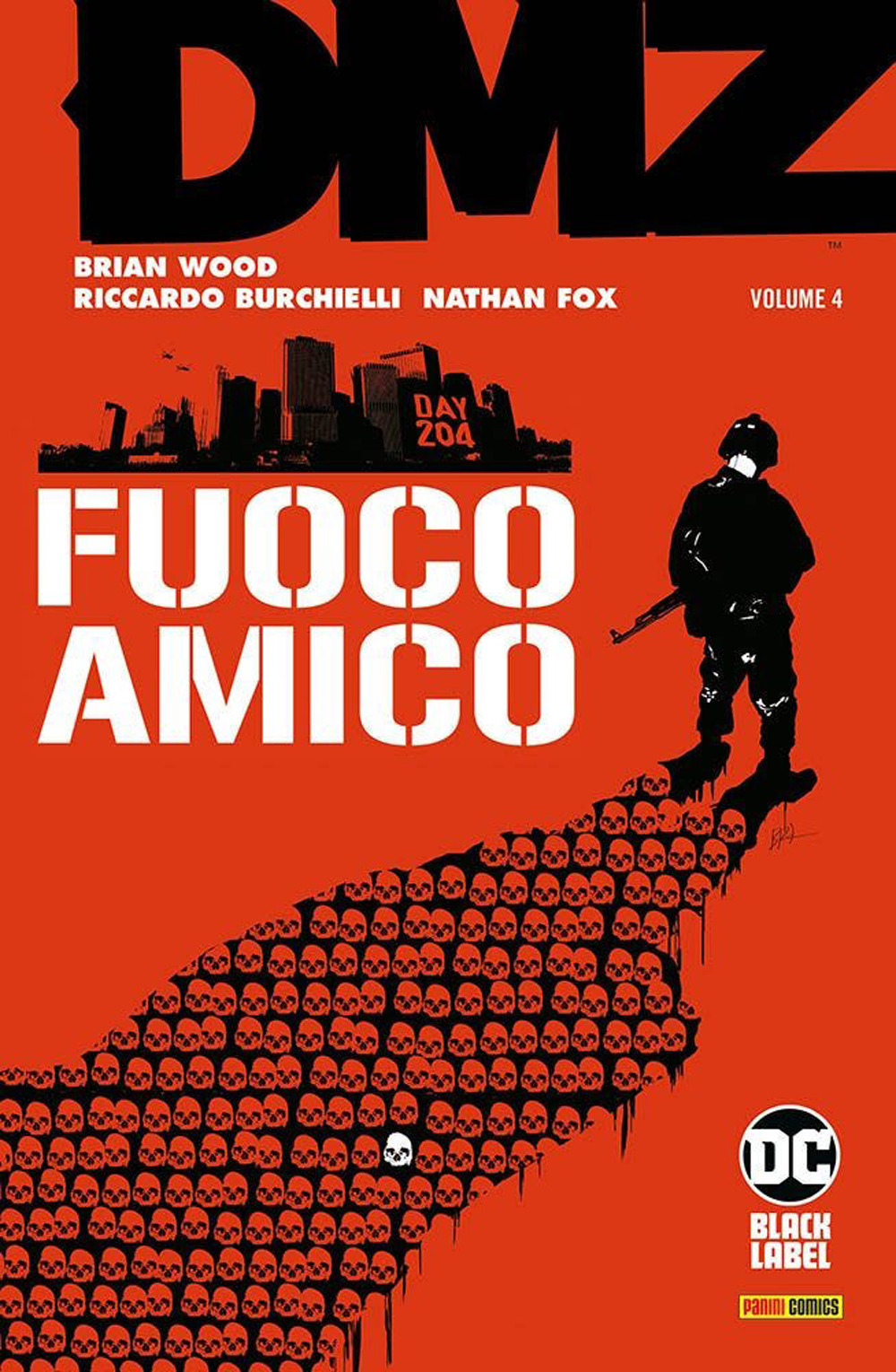 DMZ. Vol. 4: Fuoco amico