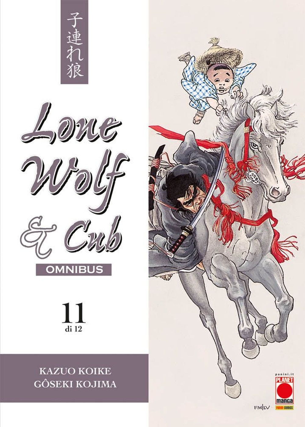 Lone wolf & cub. Omnibus. Vol. 11 - Kazuo Koike; Goseki Kojima - Libro - Panini Comics