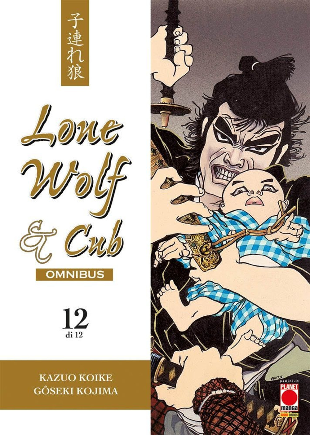 Lone wolf & cub. Omnibus. Vol. 12 - Kazuo Koike; Goseki Kojima - Libro - Panini Comics