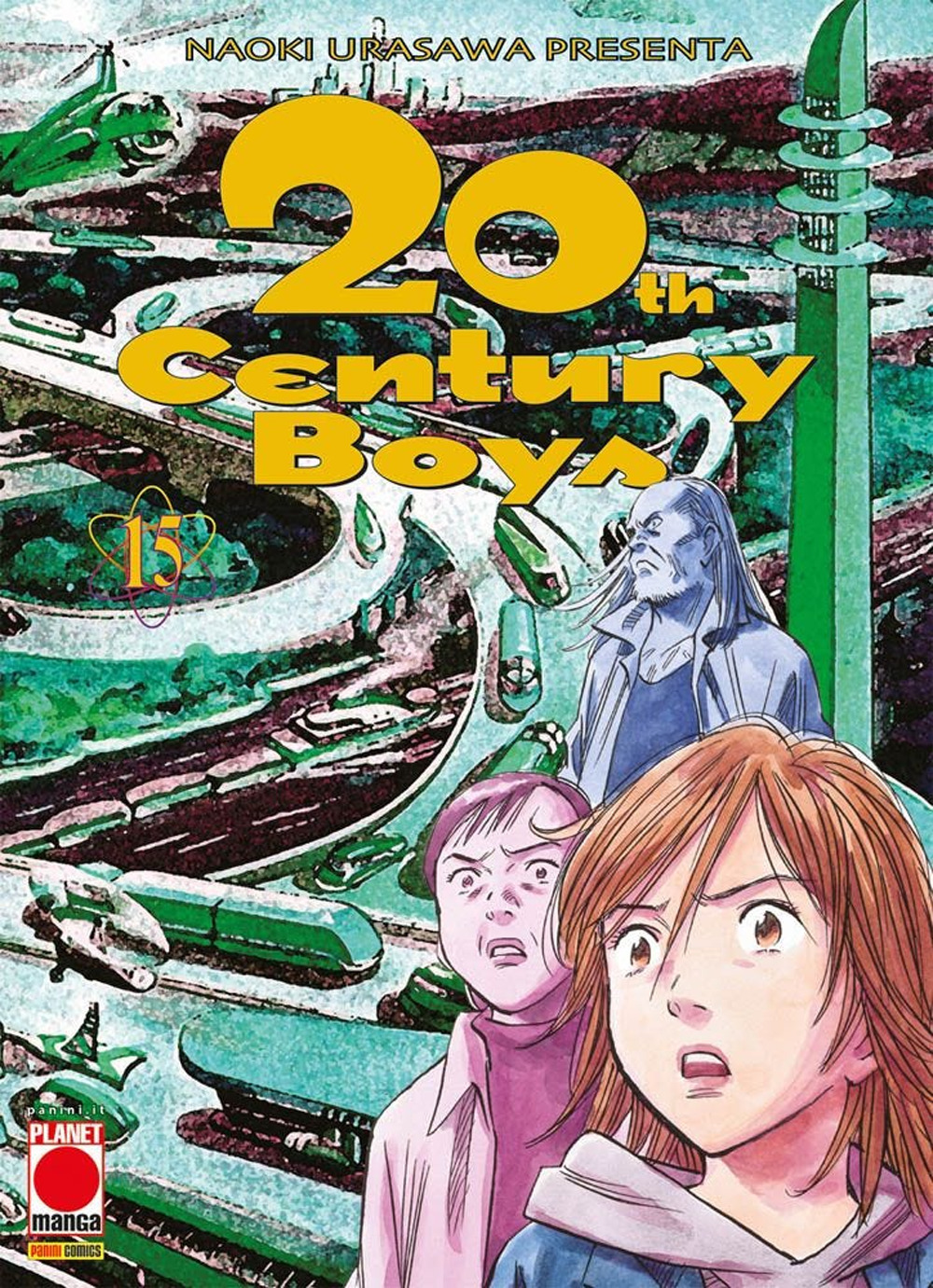 20th century boys. Vol. 15 - Naoki Urasawa - Libro - Panini Comics