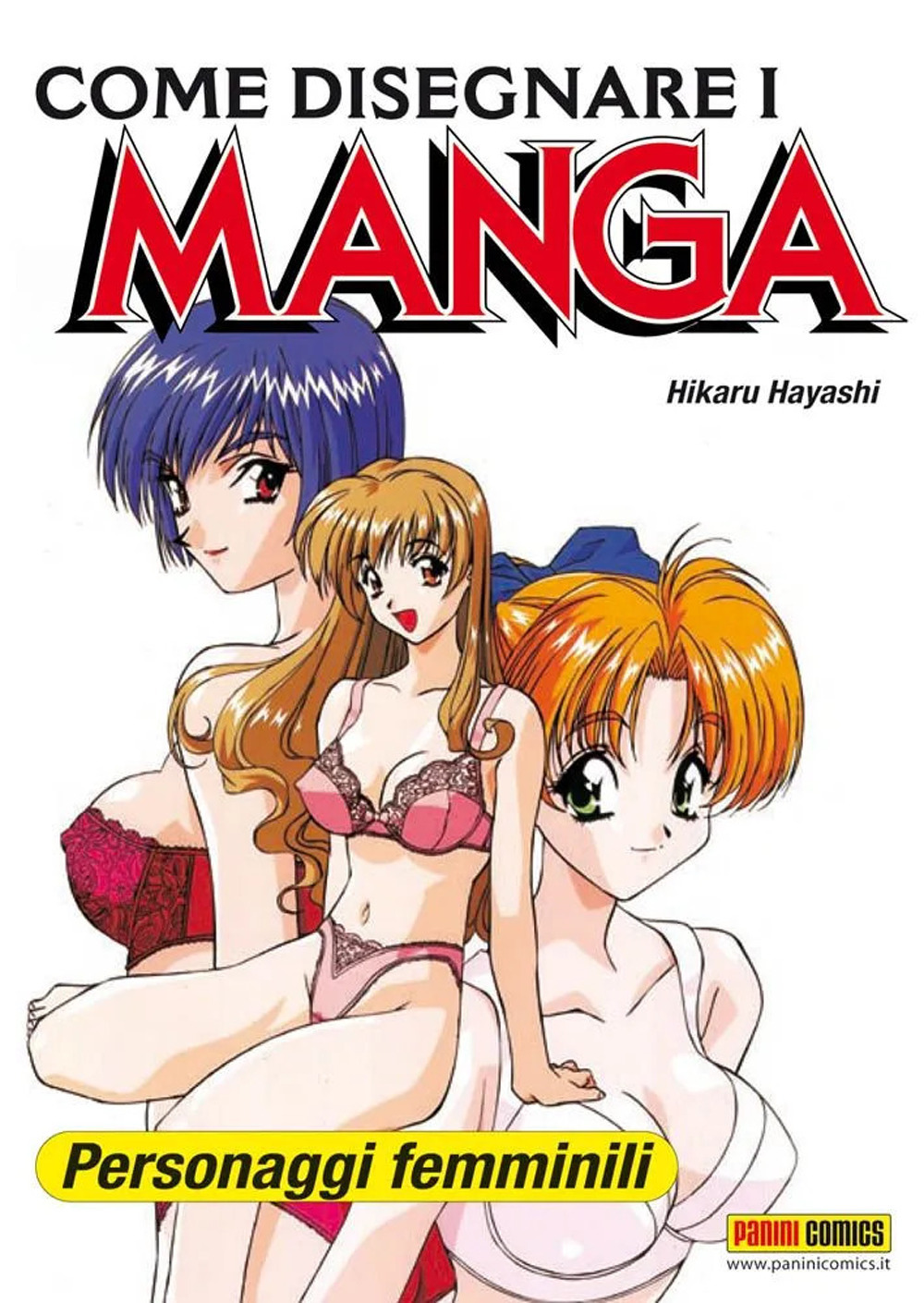 Come disegnare i manga. Vol. 4: Personaggi femminili