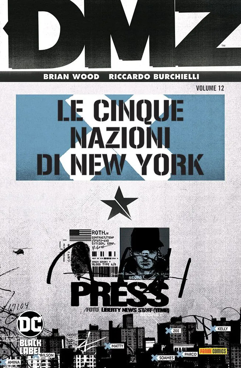 DMZ. Vol. 12: Le cinque nazioni di New York