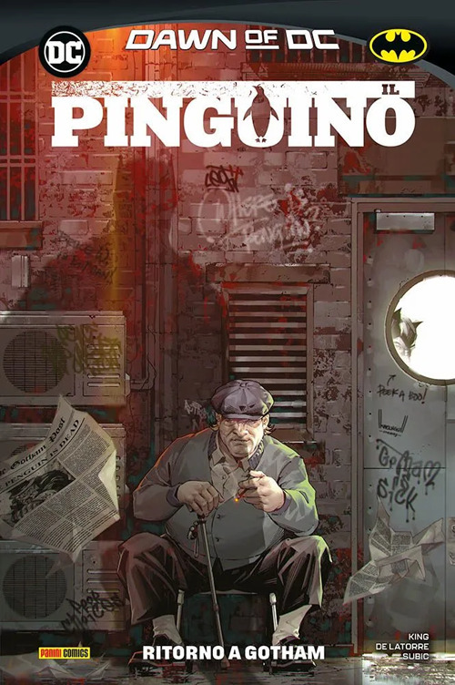 Il Pinguino. Vol. 1: Ritorno da Gotham - Tom King; Rafael de Latorre - Libro - Panini Comics