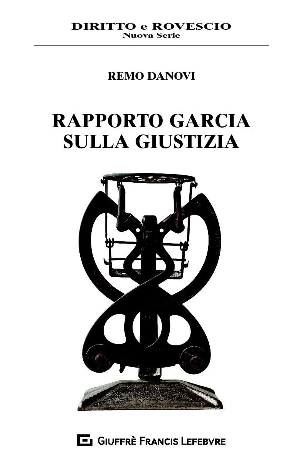 Rapporto Garcia sulla giustizia