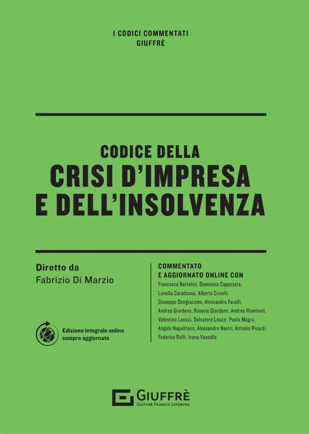 Codice della crisi d'impresa e dell'insolvenza. Con aggiornamenti online