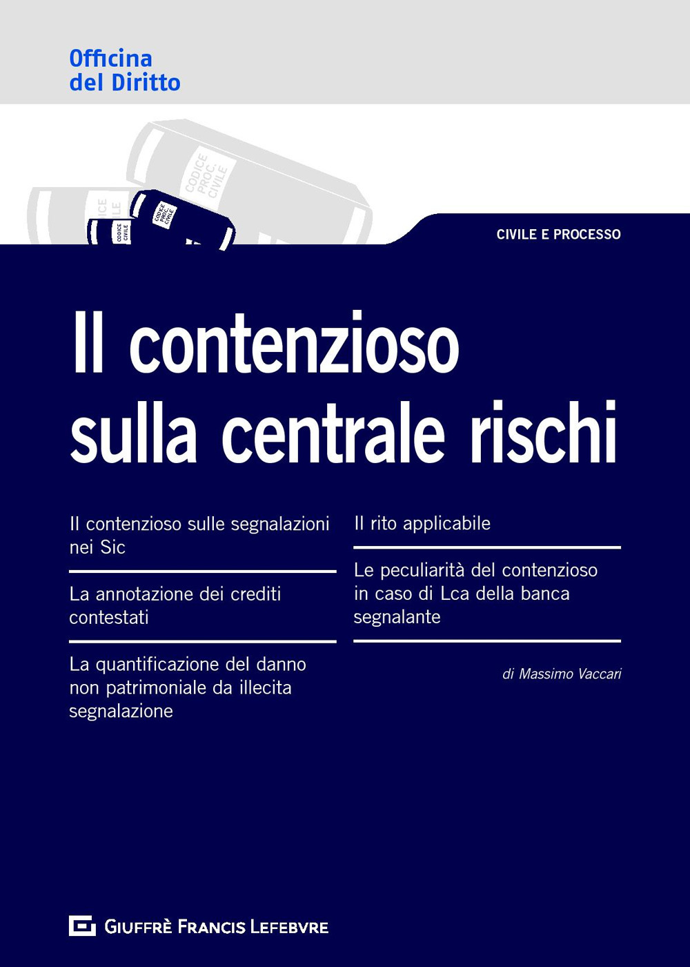 Il contenzioso sulla centrale rischi