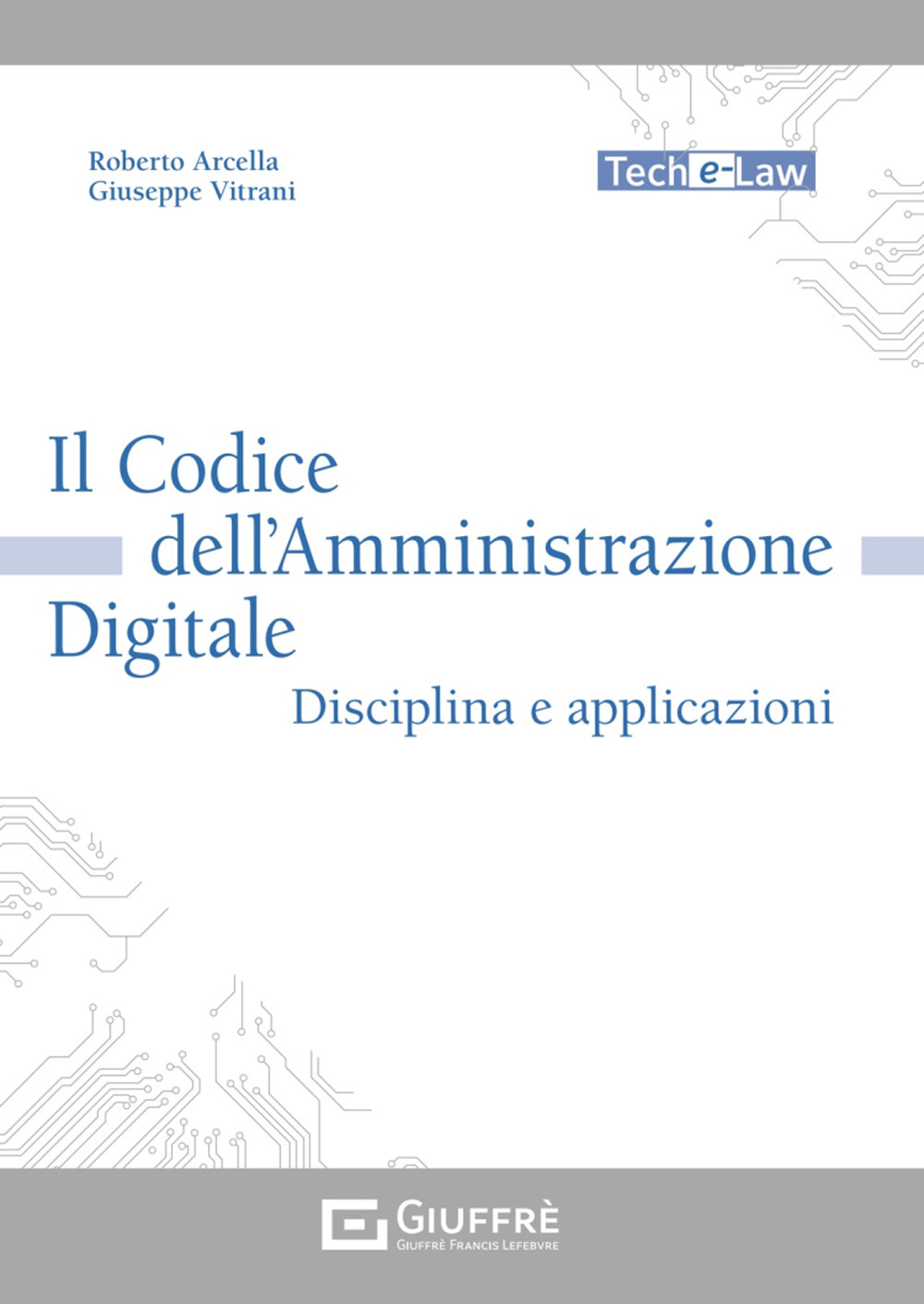 Il codice dell'amministrazione digitale