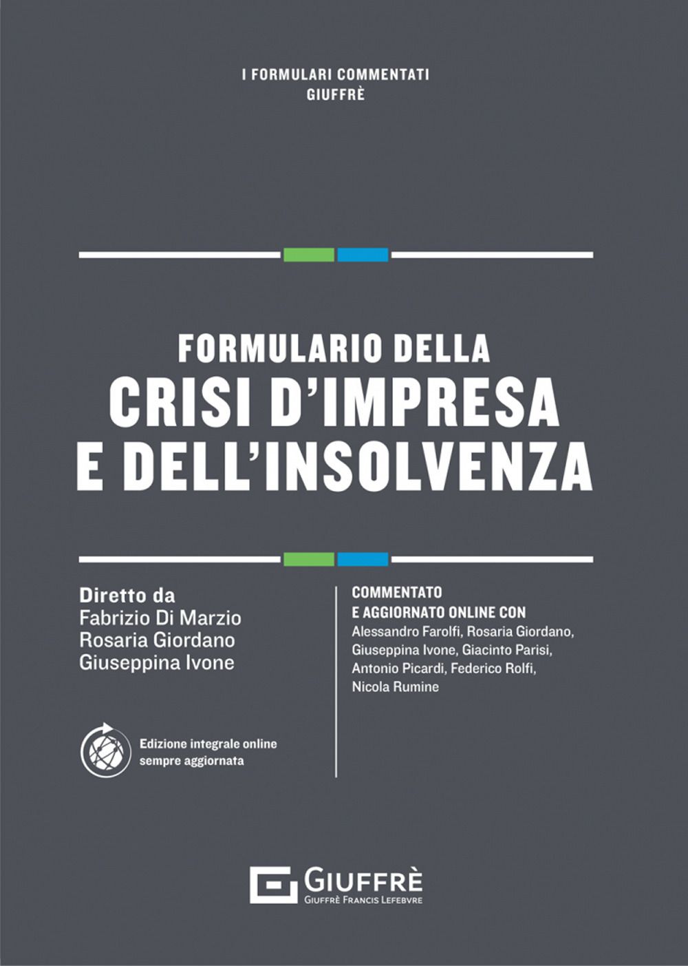 Formulario della crisi d'impresa e dell'insolvenza