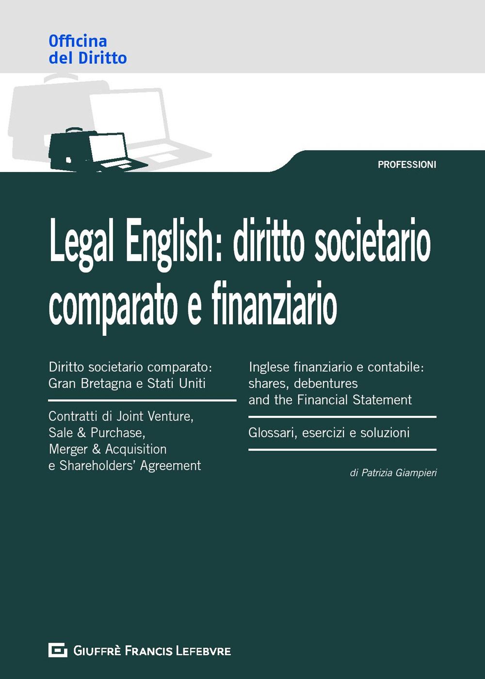 Legal English: diritto societario comparato e finanziario