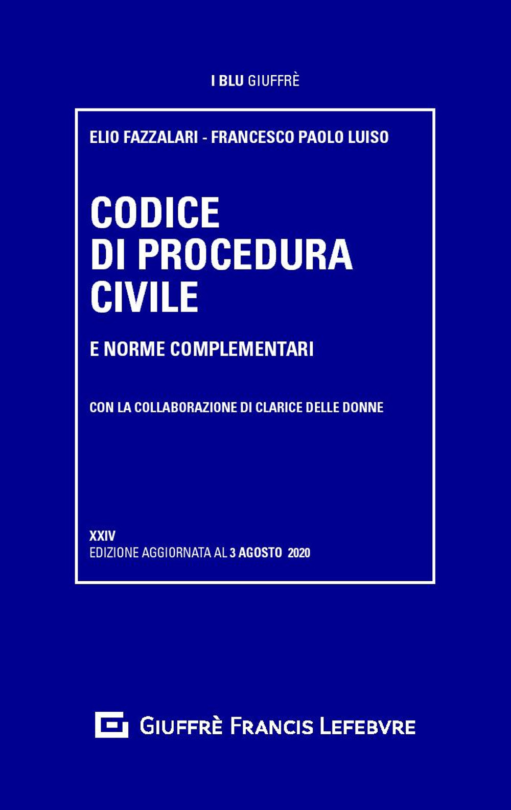 Codice di procedura civile e norme complementari