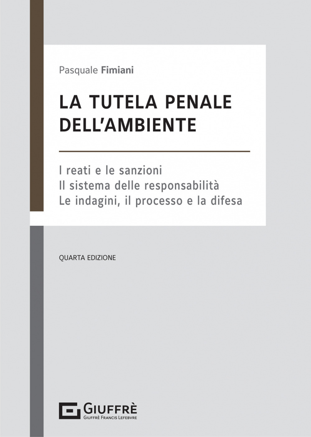 La tutela penale dell'ambiente