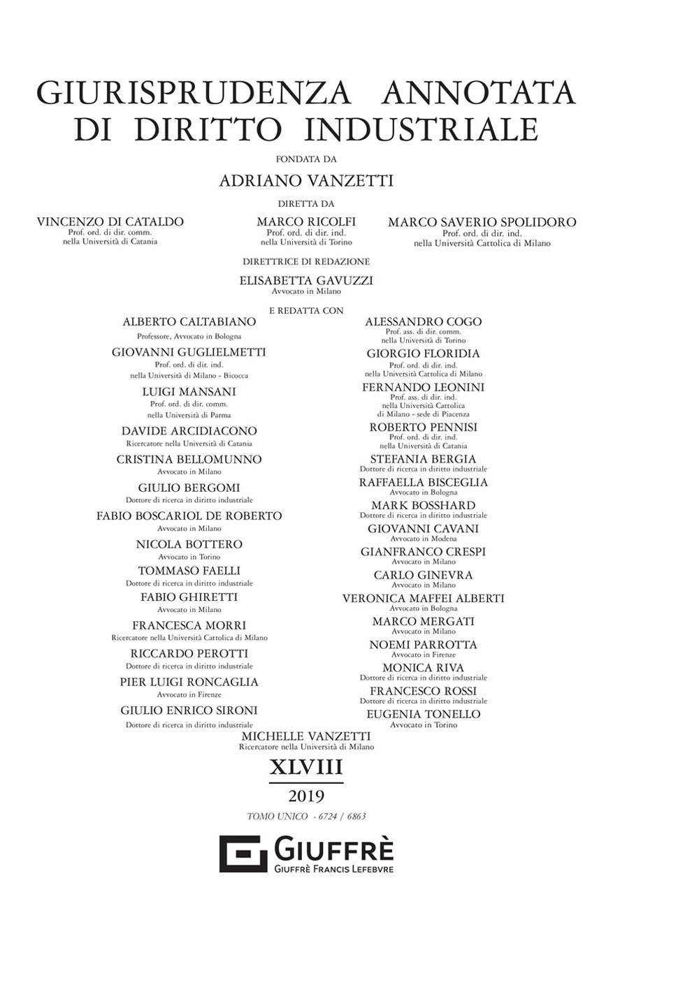 Giurisprudenza annotata di diritto industriale. Anno 48 (2019)