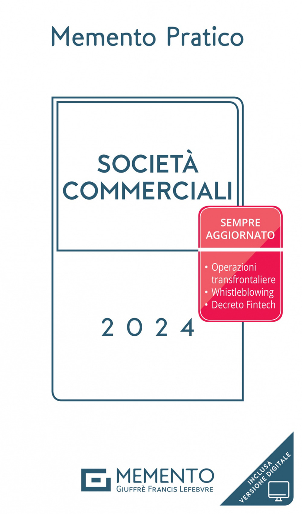 Memento pratico società commerciali 2024