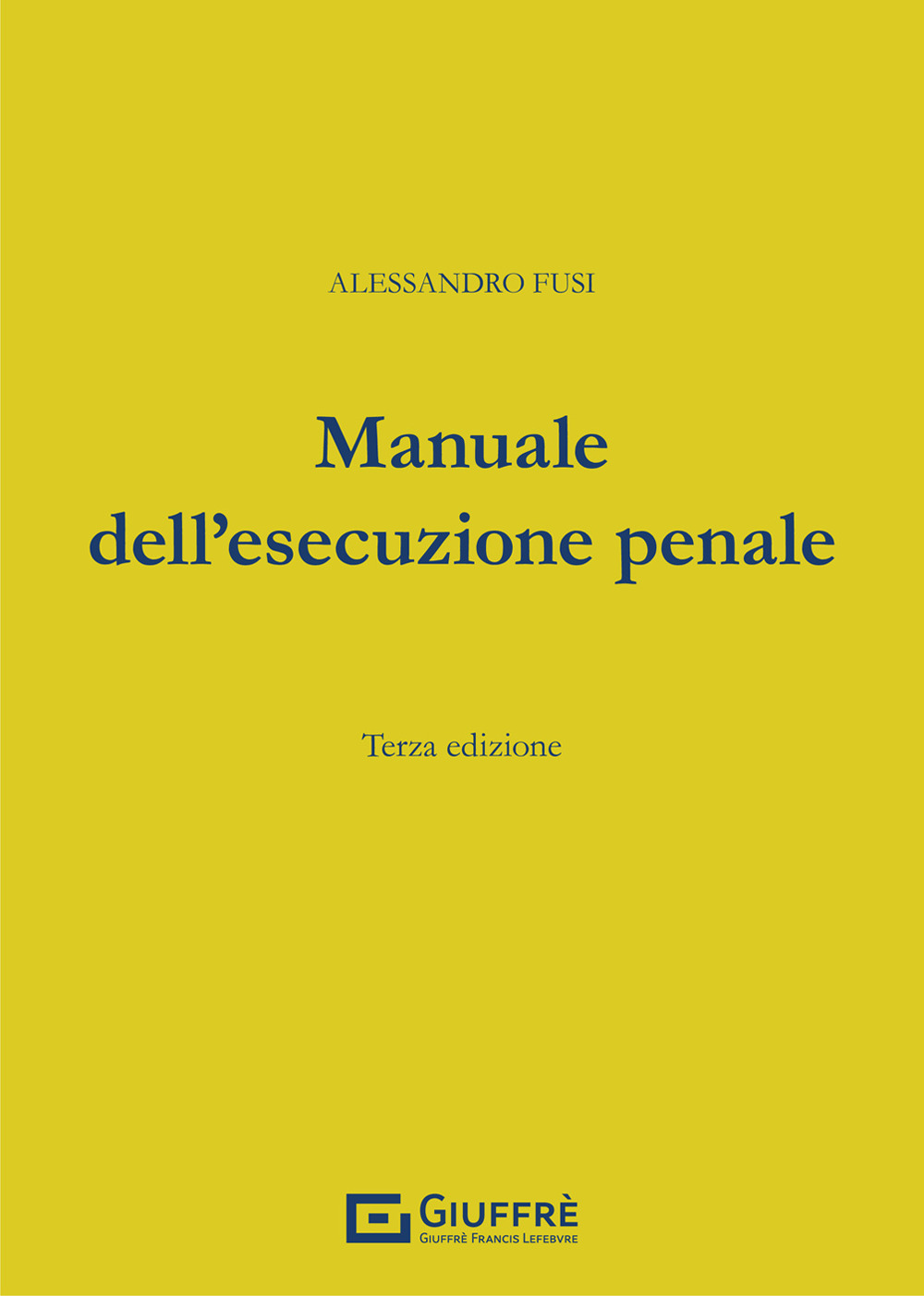 Manuale dell'esecuzione penale