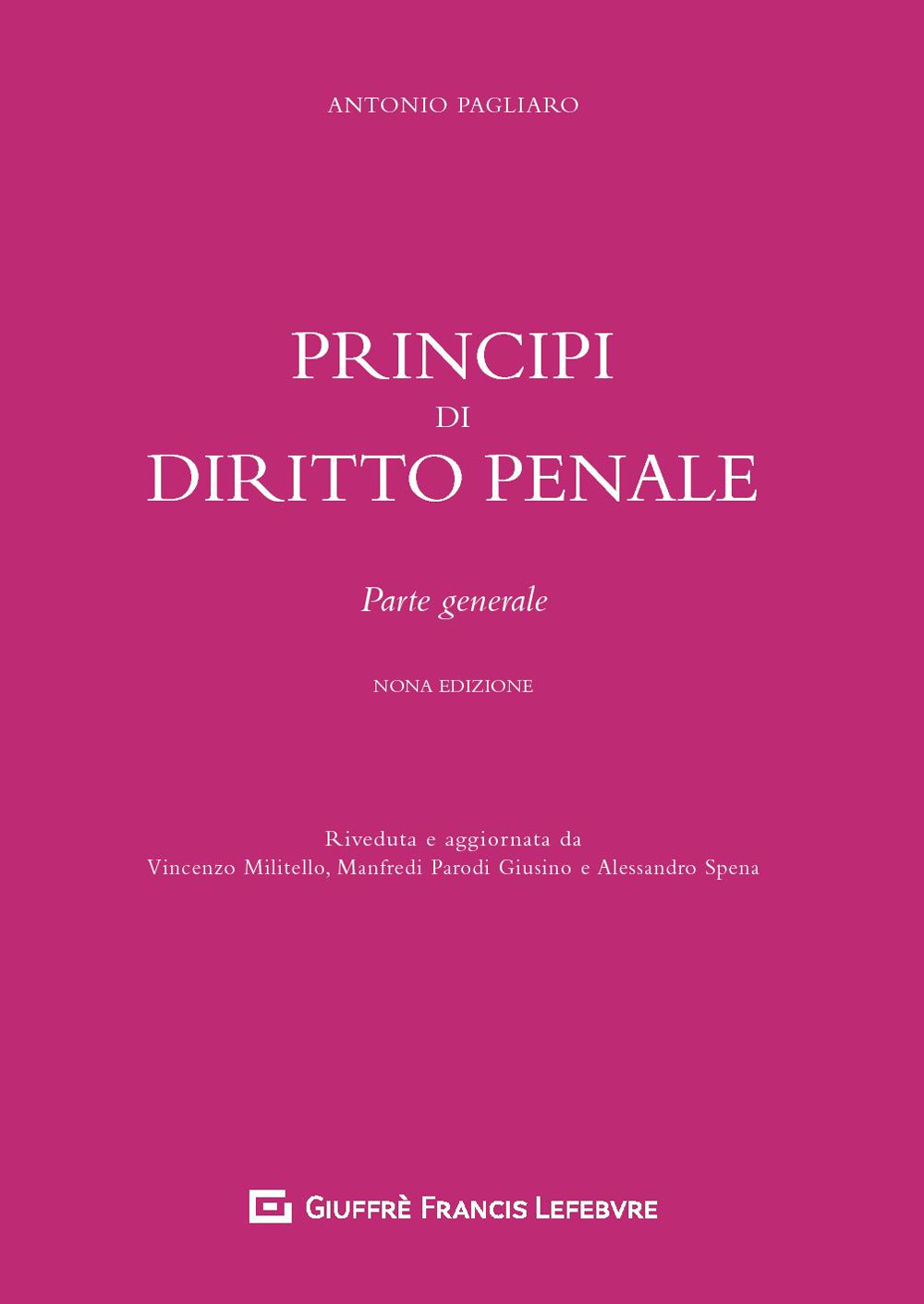 Principi di diritto penale. Parte generale