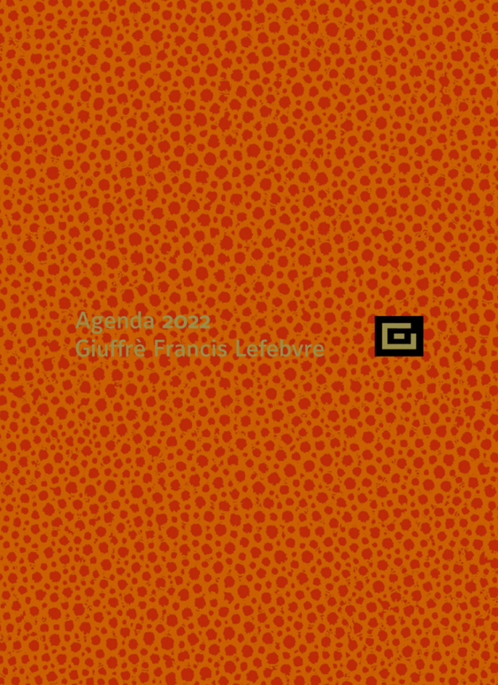 Agenda personale-Agenda d'udienza 2022. Ediz. arancio - Libro - Giuffrè