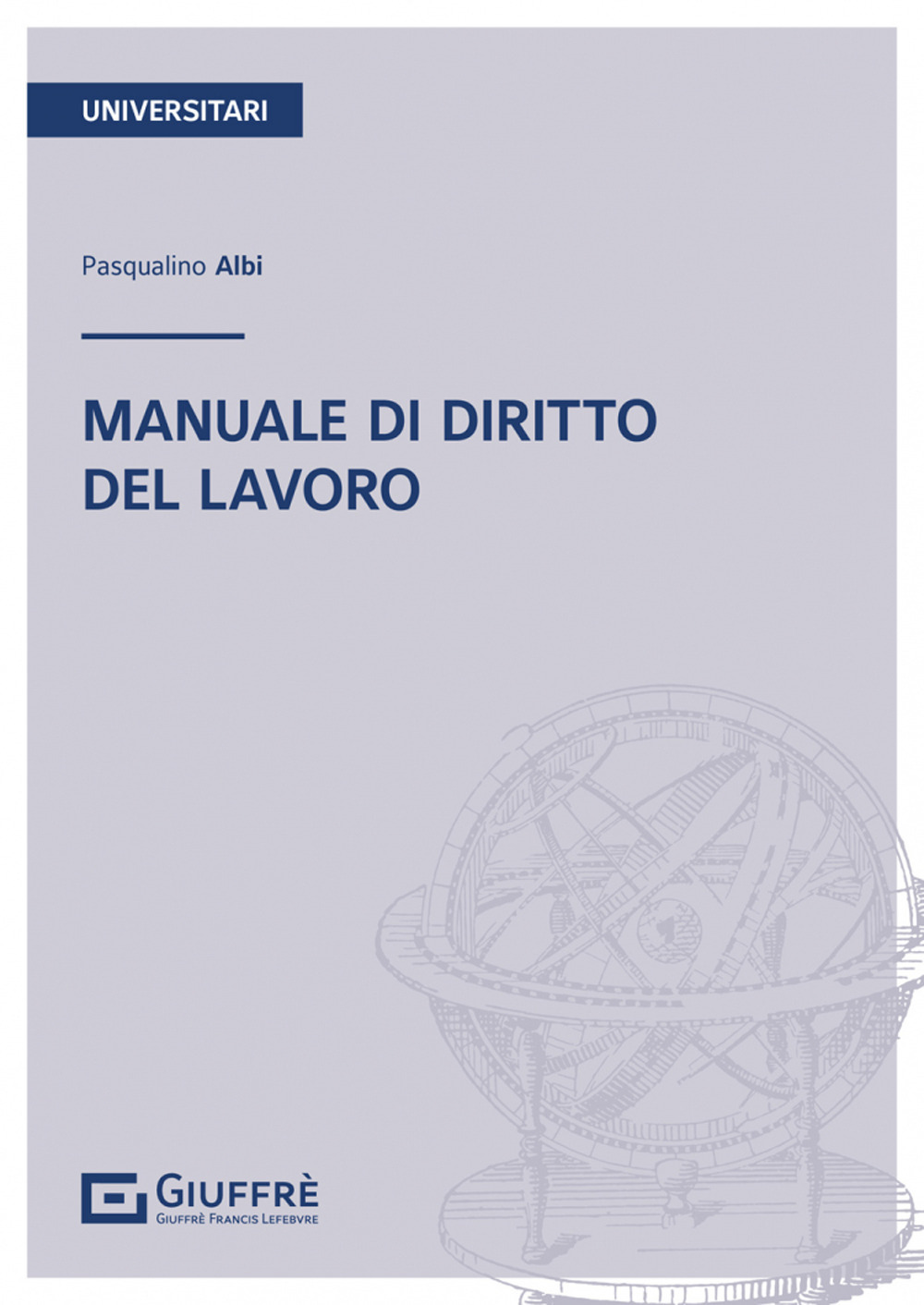 Manuale di diritto del lavoro