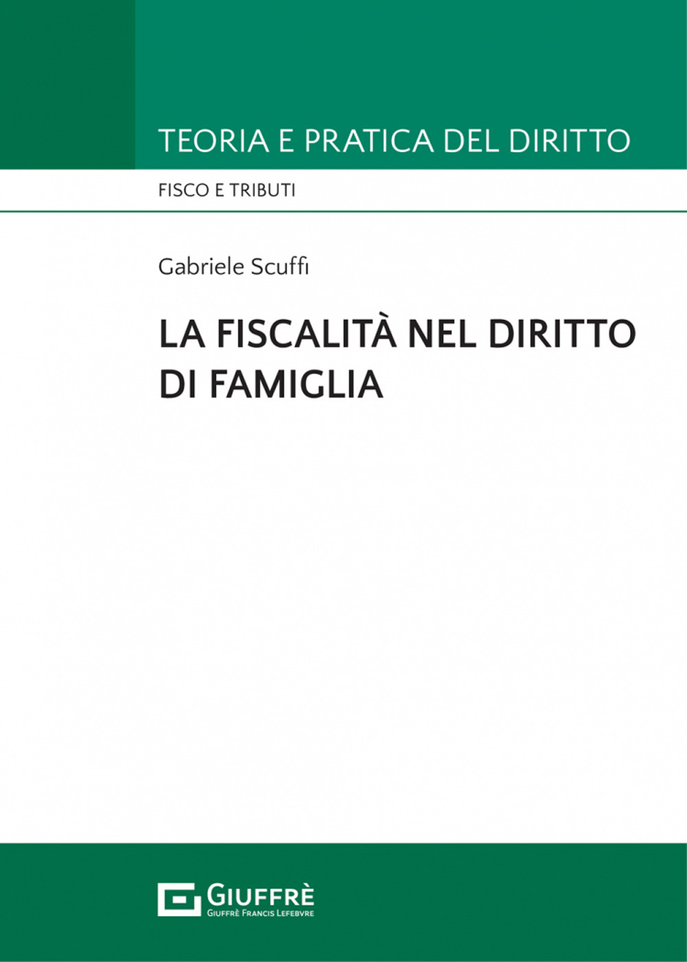 La fiscalità nel diritto di famiglia