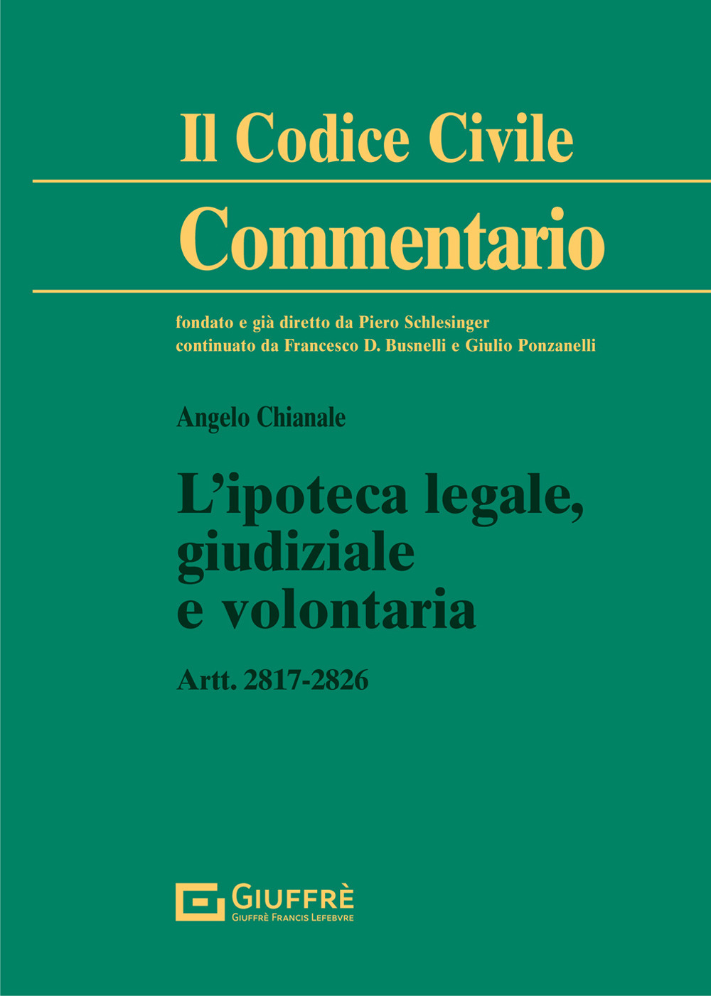 L'ipoteca legale, giudiziale e volontaria