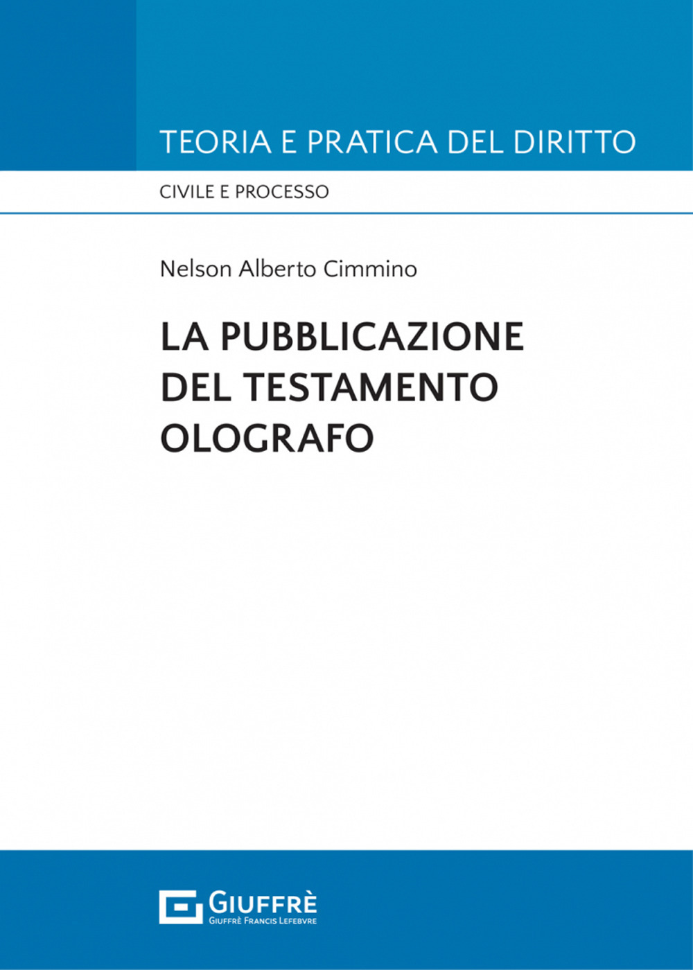 La pubblicazione del testamento olografo