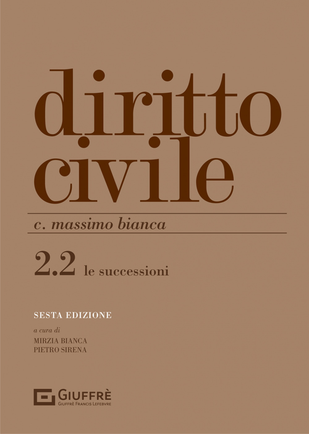 Diritto civile. Vol. 2/2: Le successioni