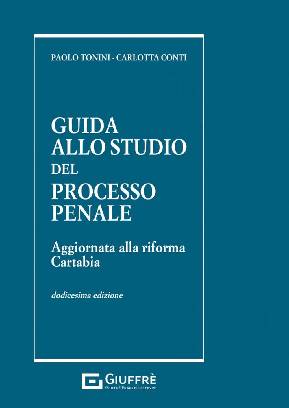 Guida allo studio del processo penale