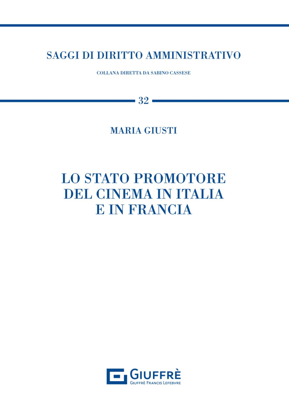 Lo Stato promotore del cinema in Italia e in Francia