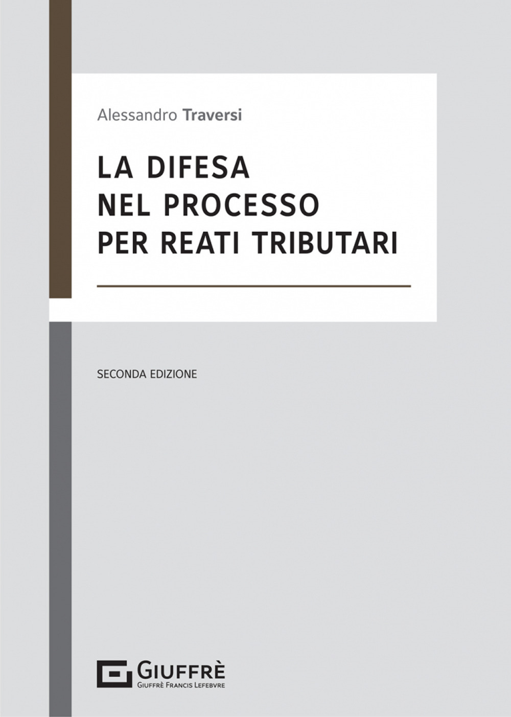 La difesa nel processo per reati tributari