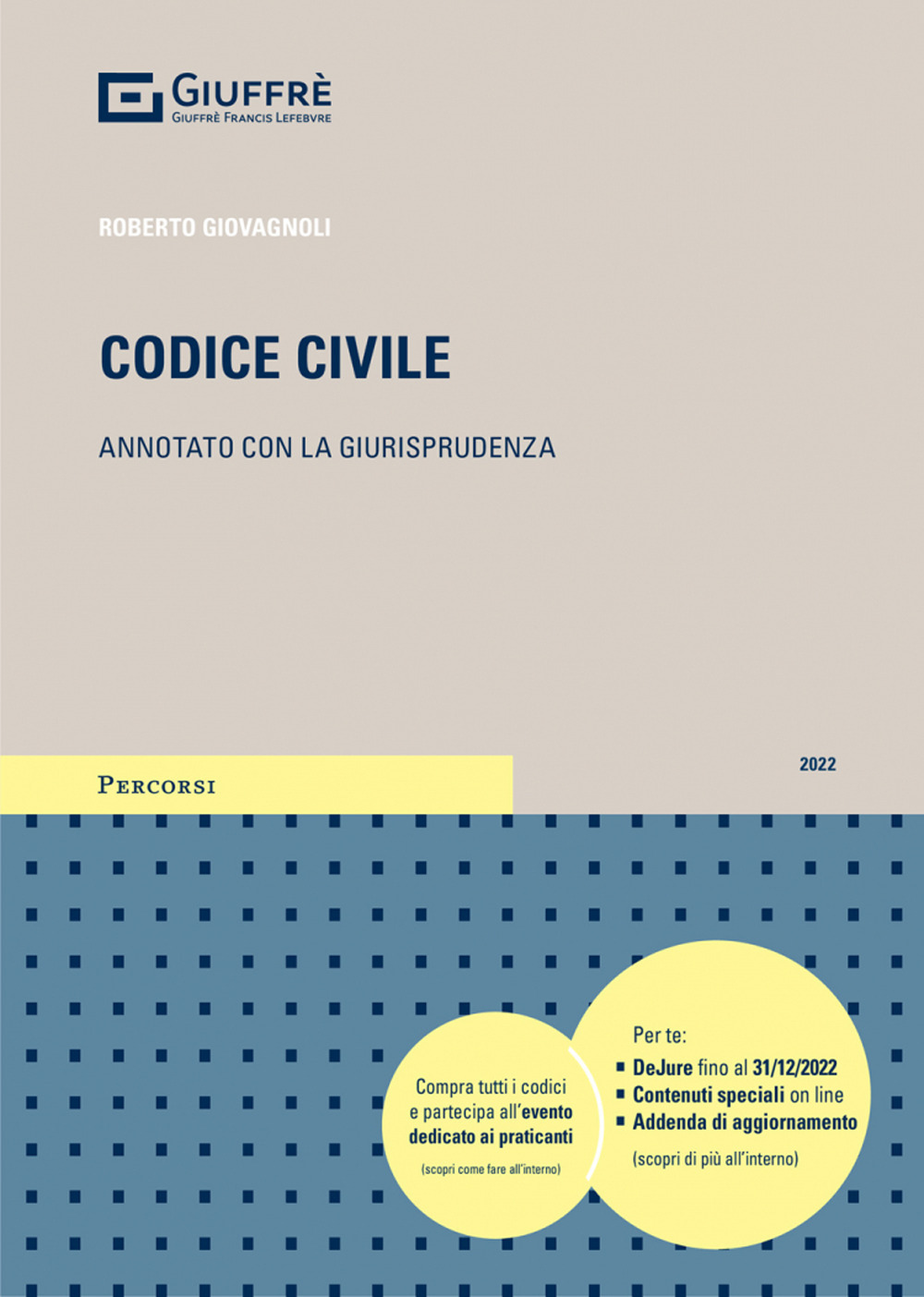 Codice civile. Annotato con la giurisprudenza